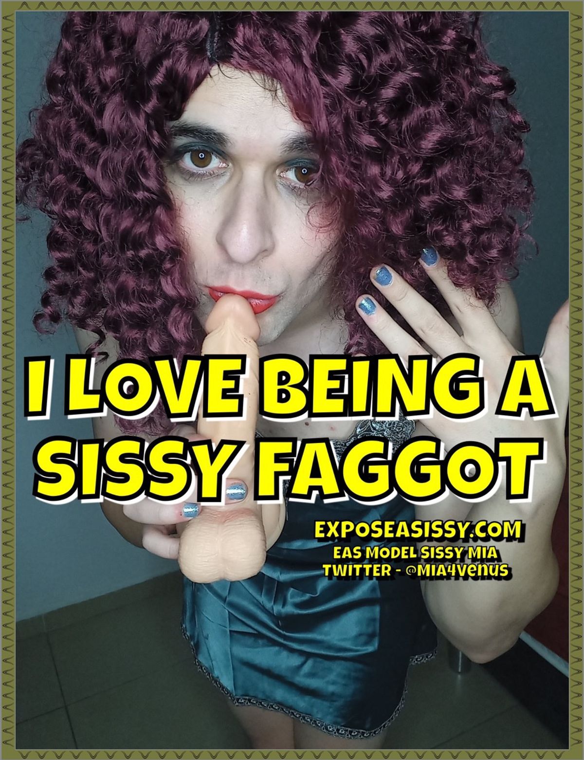 Sissy Mia Love sissy fag